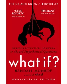 Randall Munroe: What If?