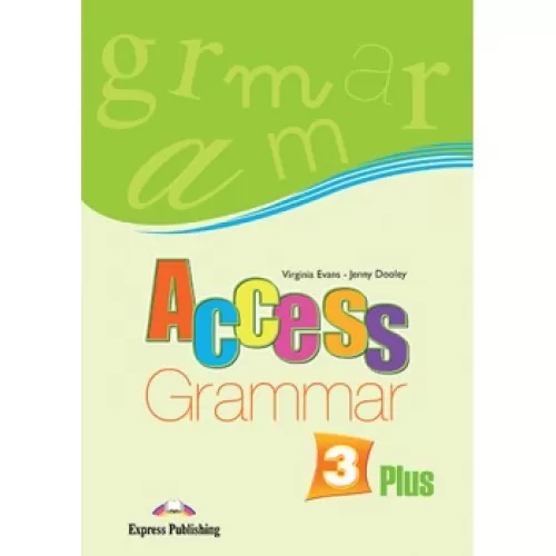 ACCESS 3 GRAMMAR Посібник з граматики