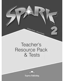 SPARK 2 TEACHERS' RESOURCE ACTIVITIES AND TESTS