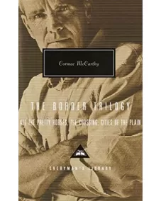 Cormac McCarthy: The Border Trilogy (hardback)