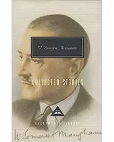 Somerset Maugham: Collected Stories