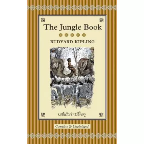 Rudyard Kipling: THE JUNGLE BOOK (Collector's Library)