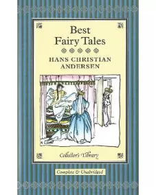 Hans Christian Andersen: BEST FAIRY TALES (Collector's Library)