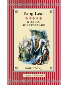William Shakespeare: KING LEAR (Collector's Library)