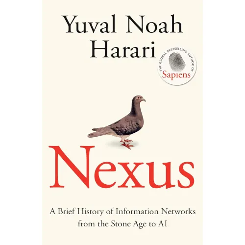 Yuval Noah Harari: Nexus