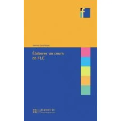 COLLECTION F: Elaborer un cours de FLE