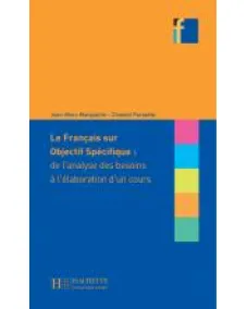 COLLECTION F: Le Français sur Objectif spécifique