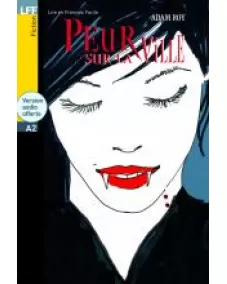 LFF A2 PEUR SUR LA VILLE