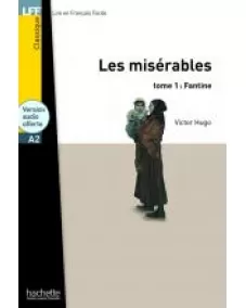 LFF A2 LES MISÉRABLES TOME 1: FANTINE