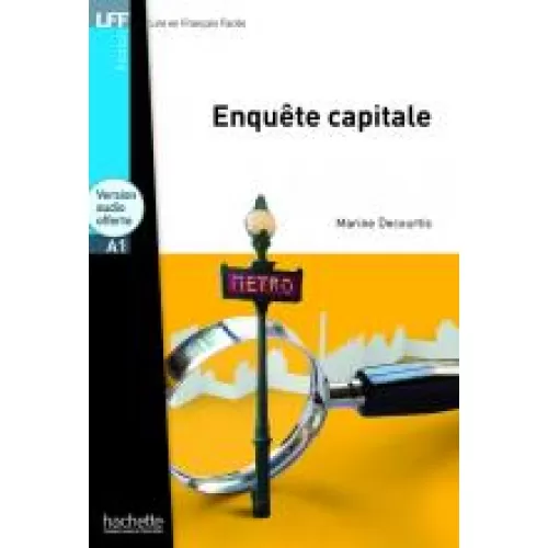 LFF A1 ENQUÊTE CAPITALE