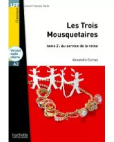 LFF A2 LES TROIS MOUSQUETAIRES TOME 2
