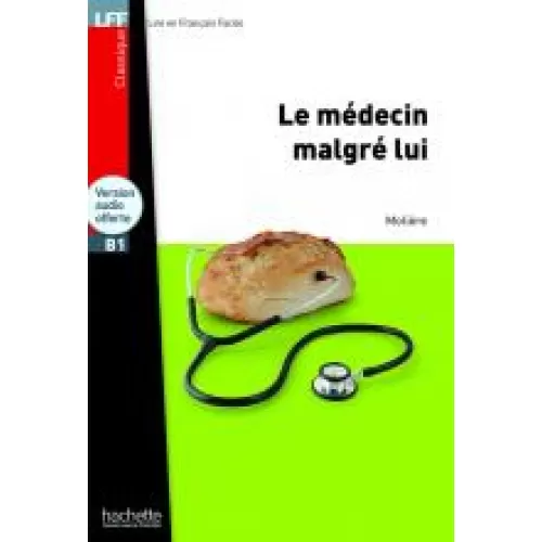 LFF B1 LE MÉDECIN MALGRÉ LUI