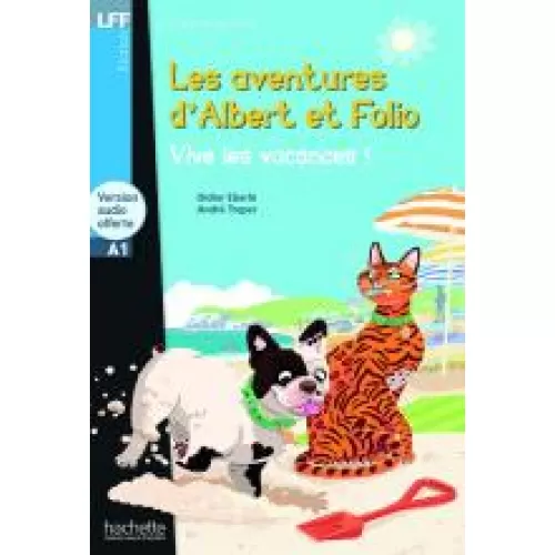 LFF A1 ALBERT ET FOLIO: VIVE LES VACANCES!
