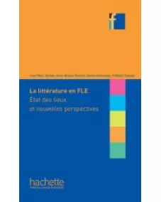 COLLECTION F: La littérature en classe de FLE
