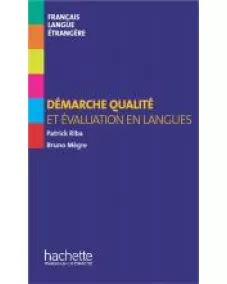 COLLECTION F: Démarche qualité et évaluation en langues