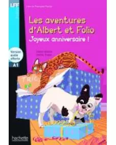 LFF A1 ALBERT ET FOLIO: JOYEUX ANNIVERSAIRE!