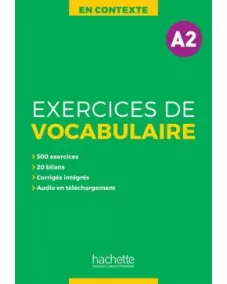 En Contexte: Exercices de vocabulaire A2 Livre +Audio +Corrigés
