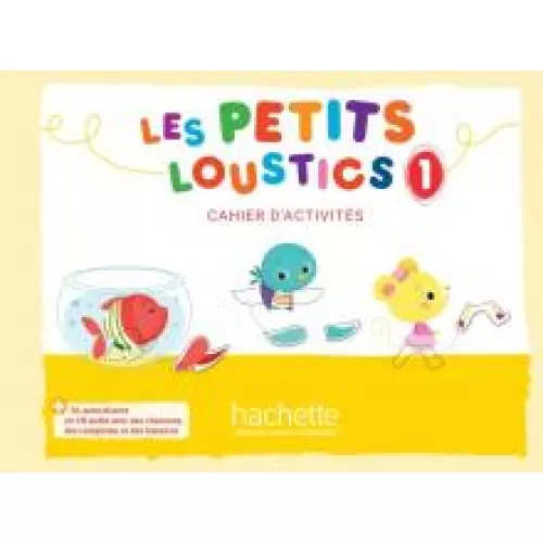 Les Petits Loustics 1: Cahier d'activités + CD audio Рабочая тетрадь