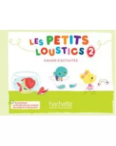 Les Petits Loustics 2: Cahier d'activités + CD audio