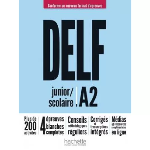 DELF junior/scolaire A2: Nouveau format d'épreuves