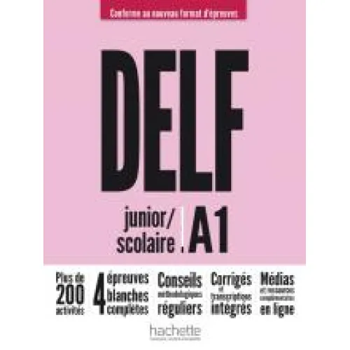 DELF junior/scolaire A1: Nouveau format d'épreuves