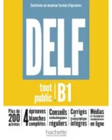 DELF tout public B1: Nouveau format d'épreuves