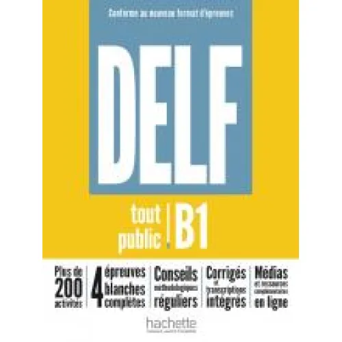 DELF tout public B1: Nouveau format d'épreuves