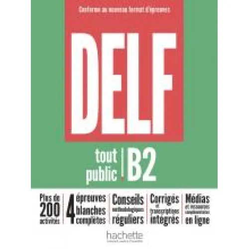 DELF tout public B2: Nouveau format d'épreuves