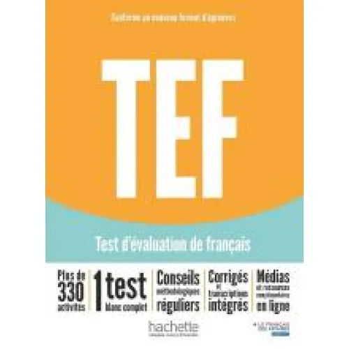 TEF test d'évaluation de français [Nouvelle édition]: Livre d'entraînement