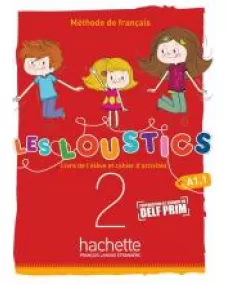 Les Loustics (6 niveaux) volume 2 - Livre de l'élève + cahier d'activités