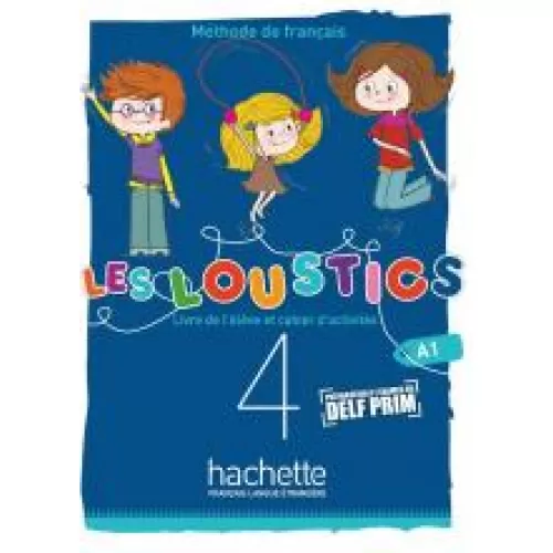 Les Loustics (6 niveaux) volume 4 - Livre de l'élève + cahier d'activités Учебник и рабочая тетрадь