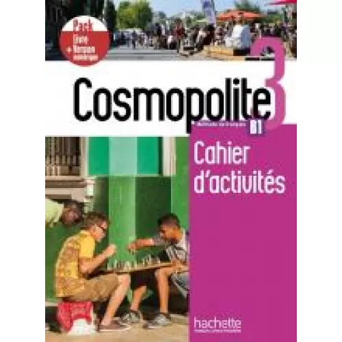 COSMOPOLITE 3: PACK CAHIER + VERSION NUMÉRIQUE Рабочая тетрадь