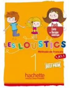 Les Loustics 1: Pack Livre de l'élève + Version numérique