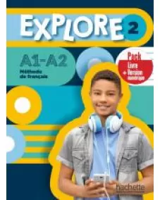 EXPLORE 2: Pack Livre de l'élève +Version numérique (A1-A2)
