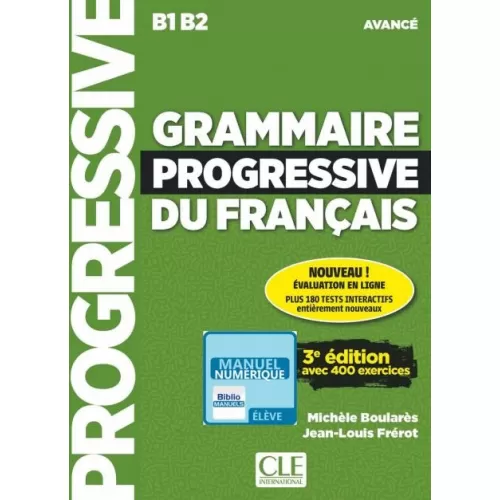 Grammaire progressive du français B1/B2 3ED: Livre +CD +Appli-web Пособие по грамматике