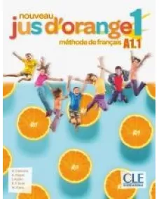 Nouveau Jus d'orange 1: Livre de l'élève +DVD