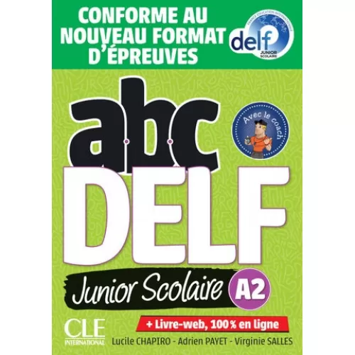 ABC DELF Junior Scolaire A2: Livre +DVD +Livre-web