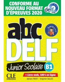 ABC DELF Junior Scolaire B1: Livre +DVD +Livre-web