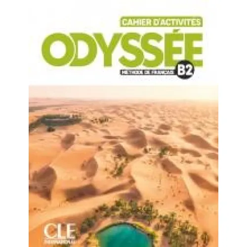 Odyssée B2: Cahier d'activités + Audio en ligne