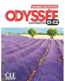 Odyssée C1/C2: Cahier d'activités + Audio en ligne