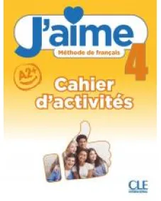 J'aime 4: Cahier d'activités + Audio en ligne