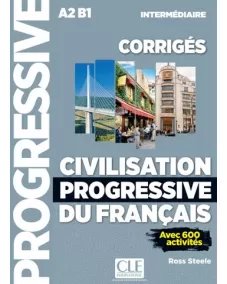 Civilisation progressive du français A2/B1 2ED: Corrigés