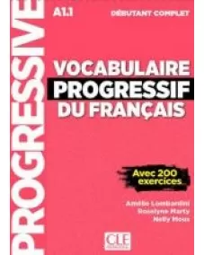 Vocabulaire progressif du français A1.1: Livre +CD +Livre-web