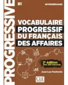 Vocabulaire progressif du français des affaires A2/B1 2ED: Livre +CD