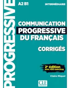 Communication progressive du français A2/B1 2ED: Corrigés