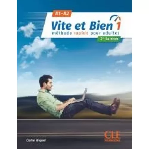 Vite et bien 1 - Niveaux A1/A2 - Livre + CD - 2ème édition