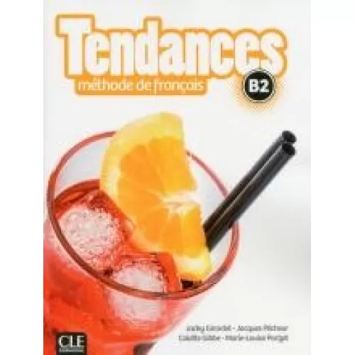 Tendances B2: Livre de l'élève +DVD