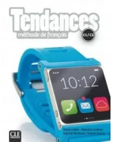 Tendances C1/C2: Livre de l'élève +DVD