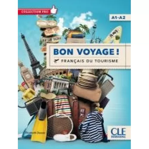 Bon voyage ! - Niveaux A1/A2 - Livre + DVD