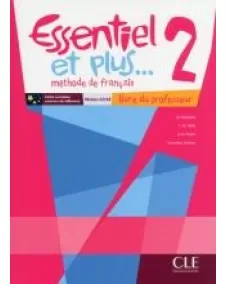 Essentiel et plus...2: Guide pédagogique +CD